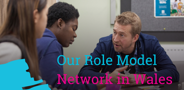 Our Role Model Network in Wales