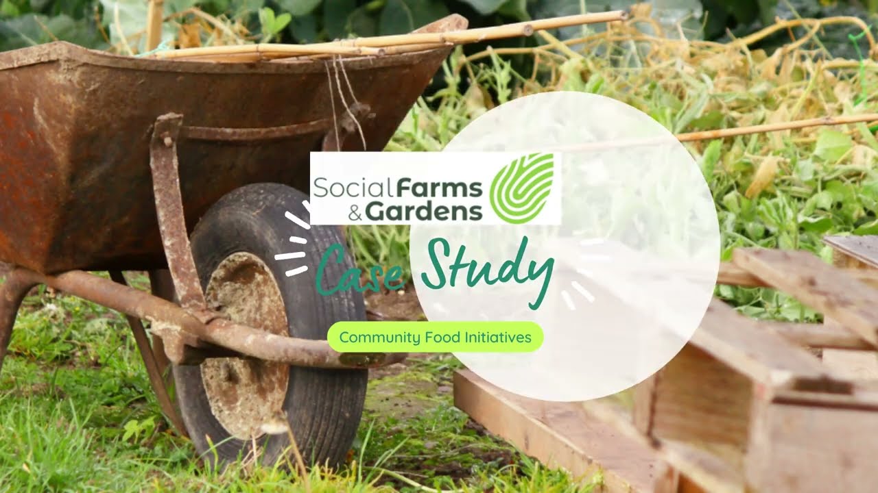 Community Food Strategy - Case Study: Social Farms and Gardens