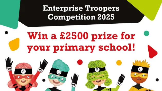 Enterprise Troopers text - Win a £2500 prize for your primary school 