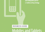 Guide to Creating a Mobile Working Strategy