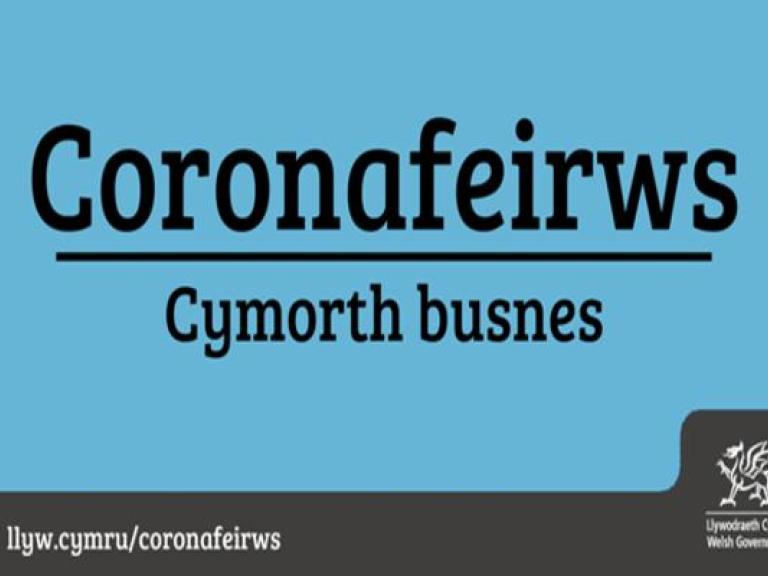 Cymorth busnes - Coronafeirws